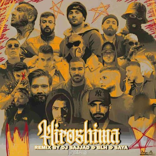 دیجی سجاد و بی ال اچ و سایا هیروشیما