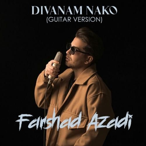 فرشاد آزادی دیوانم نکو (ورژن گیتار)