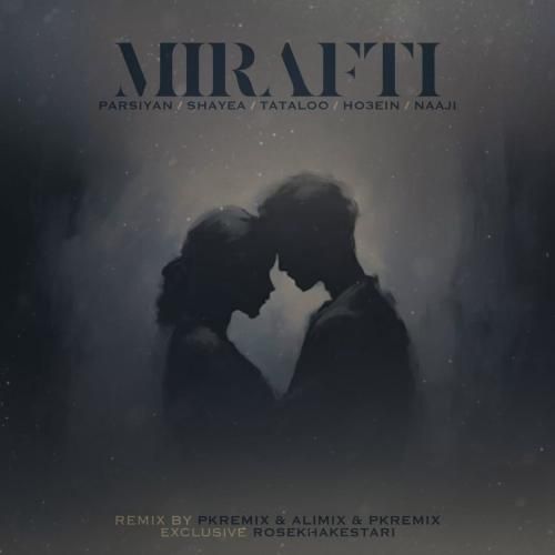 پی کی ریمیکس و علی میکس میرفتی