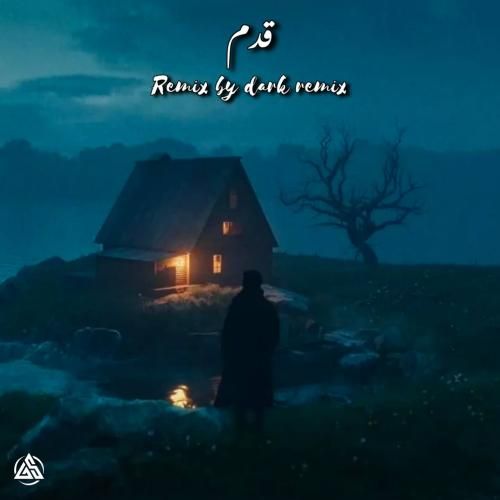 دارک ریمیکس قدم