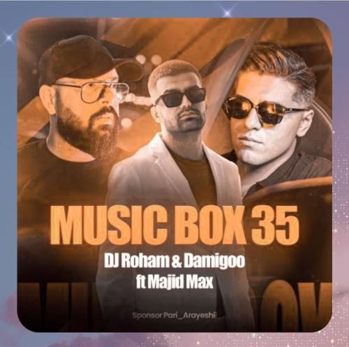 دانلود ریمیکس مجید مکس و دیجی رهام به نام موزیک باکس 35
