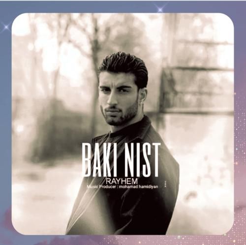 دانلود آهنگ باکی نیست از رایهم