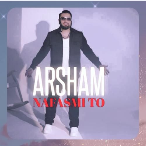 آرشام نفسمی تو