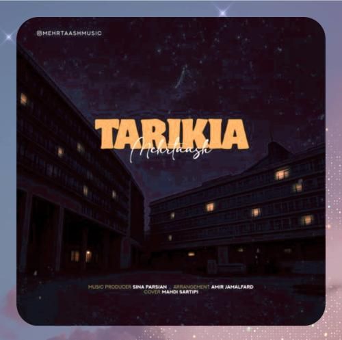 دانلود آهنگ تاریکیا از مهرتاش