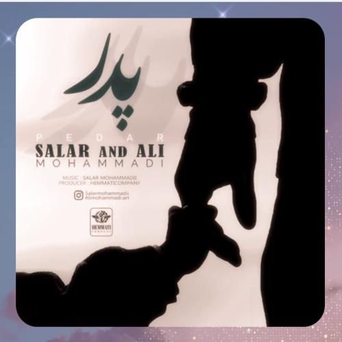 دانلود آهنگ پدر از سالار و علی محمدی