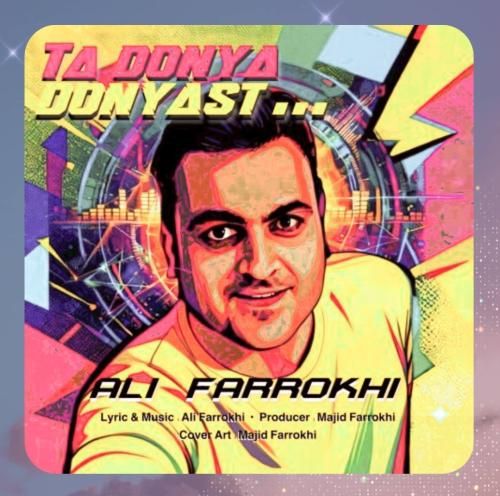 دانلود آهنگ تا دنیا دنیاست از علی فرخی