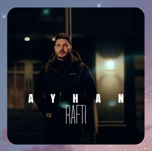 دانلود آهنگ رفتی از آیهان