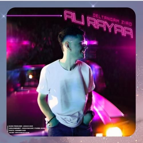 علی رایا دلتنگم زیاد